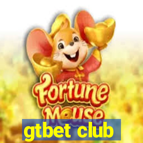 gtbet club